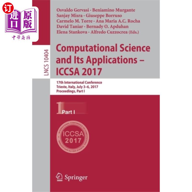 海外直订Computational Science and Its Applications - ICCSA 2017 计算科学及其应用-ICCSA 2017