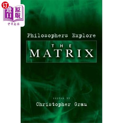 海外直订Philosophers Explore The Matrix 哲学家探索矩阵