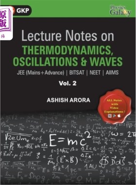 海外直订Lecture Notes on Thermodynamics, Oscillation? & Waves- Physics Galaxy (JEE Mains 热力学、振动和Wav