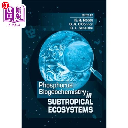 海外直订Phosphorus Biogeochemistry of Sub-Tropical Ecosy... 亚热带生态系统磷的生物地球化学
