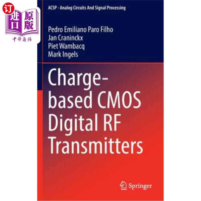 海外直订Charge-Based CMOS Digital RF Transmitters 基于电荷的CMOS数字射频发射器