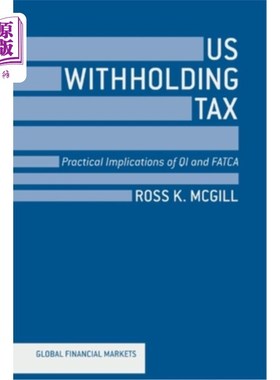 海外直订US Withholding Tax: Practical Implications of QI and FATCA 美国预扣税：QI和FATCA的现实意义