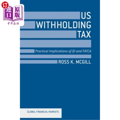 海外直订US Withholding Tax: Practical Implications of QI and FATCA 美国预扣税：QI和FATCA的现实意义