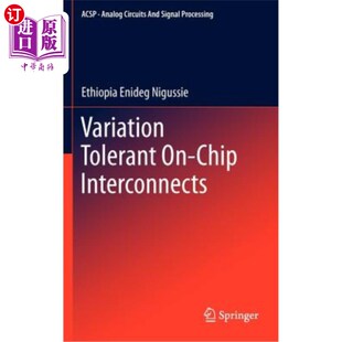 Interconnects 海外直订Variation Chip 芯片内容差互连 Tolerant