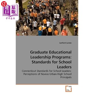 海外直订Graduate Educational Leadership Programs: Standards for School Leaders 研究生教育领导计划:学校领导标准
