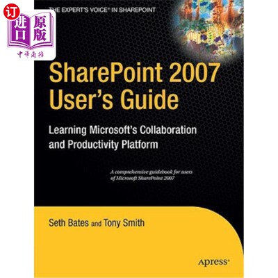 海外直订Sharepoint 2007 User's Guide: Learning Microsoft's Collaboration and Productivit Sharepoint