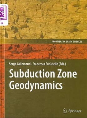 海外直订Subduction Zone Geodynamics 俯冲带地球动力学
