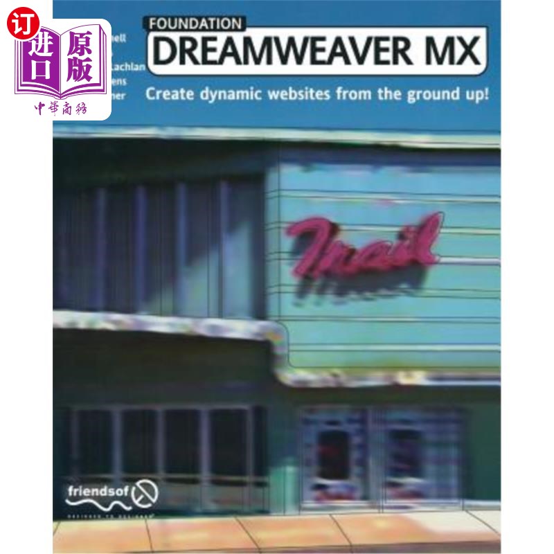 海外直订Foundation Dreamweaver MX 基础网页制作工具