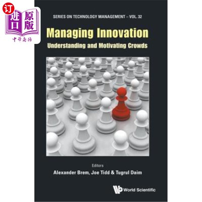 海外直订Managing Innovation: Understanding and Motivating Crowds 管理创新：理解和激励人群