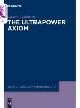 海外直订The Ultrapower Axiom 的Ultrapower公理