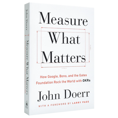 衡量什么重要用OKR系统震撼世界