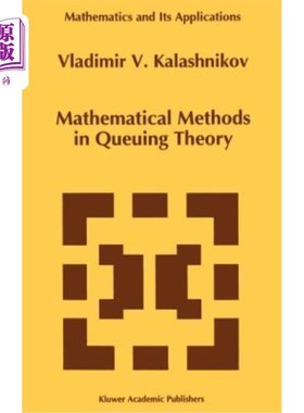 海外直订Mathematical Methods in Queuing Theory 排队论中的数学方法
