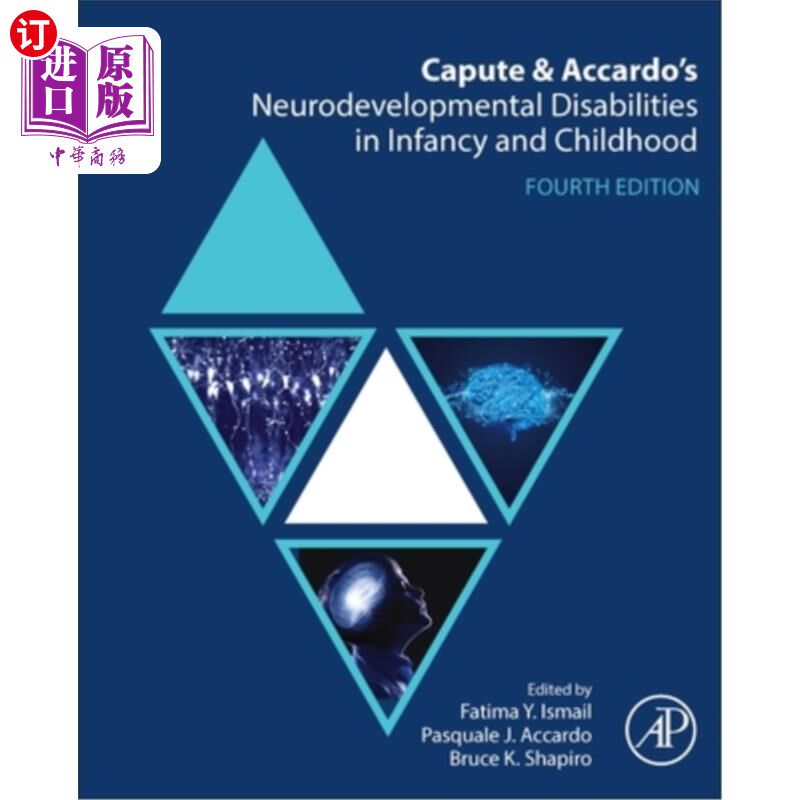海外直订医药图书Capute and Accardo's Neurodevelopmental Disabilities in Infancy and Childhood Capute an