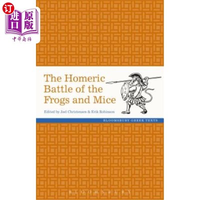 海外直订The Homeric Battle of the Frogs and Mice 《荷马史诗中的青蛙和老鼠之战》