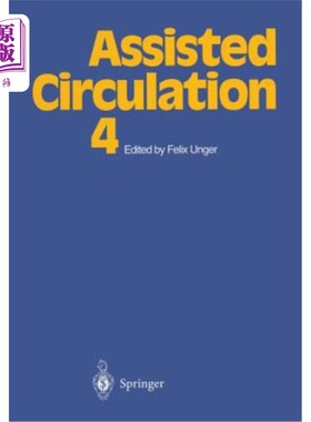 海外直订医药图书Assisted Circulation 4 辅助循环4