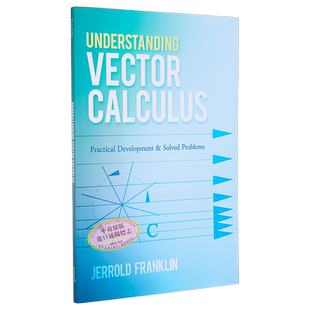 经典电磁学 第二版 理解向量微积分 Understanding Vector Calculus 英文原版 Jerrold Franklin【中商原版】