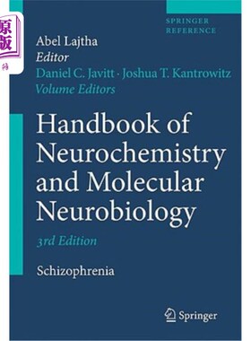 海外直订医药图书Handbook of Neurochemistry and Molecular Neurobiology: Schizophrenia 神经化学和分子神经生物学手册：