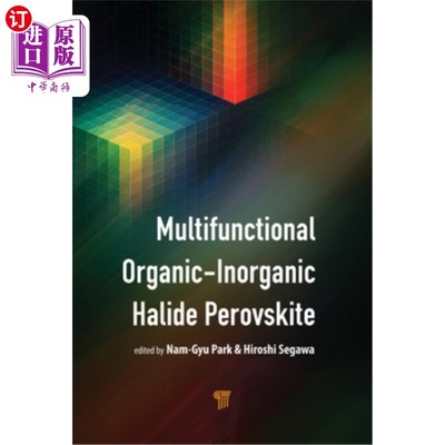 海外直订Multifunctional Organic-Inorganic Halide Perovskite: Applications in Solar Cells
