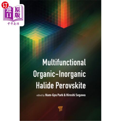 海外直订Multifunctional Organic-Inorganic Halide Perovskite: Applications in Solar Cells