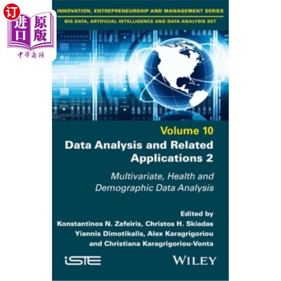 海外直订Data Analysis and Related Applications, Volume 2: Multivariate, Health and Demog 数据分析和相关应用，第2卷: