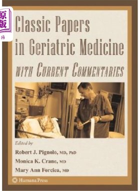 海外直订医药图书Classic Papers in Geriatric Medicine with Current Commentaries 老年医学经典论文与当前评论