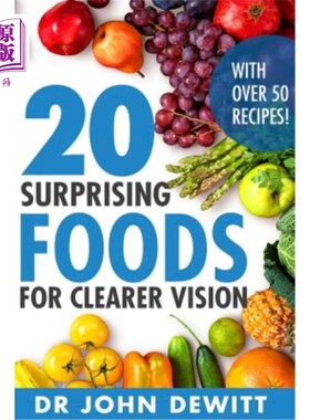 海外直订医药图书20 Surprising Foods for Clearer Vision 20种令人惊讶的食物，使视力更加清晰