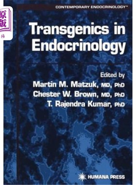 海外直订医药图书Transgenics in Endocrinology 内分泌学中的转基因