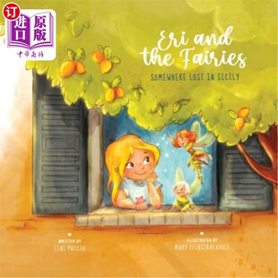 Fairies Somewhere 埃里和仙女们：迷失在西西里 and 某个地方 Sicily the 海外直订Eri Lost