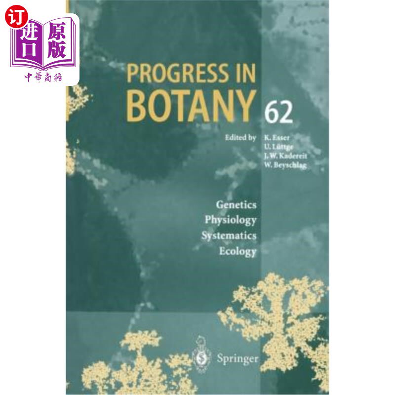 海外直订Progress in Botany: Genetics Physiology Systematics Ecology 植物学进展：遗传生理系统生态学