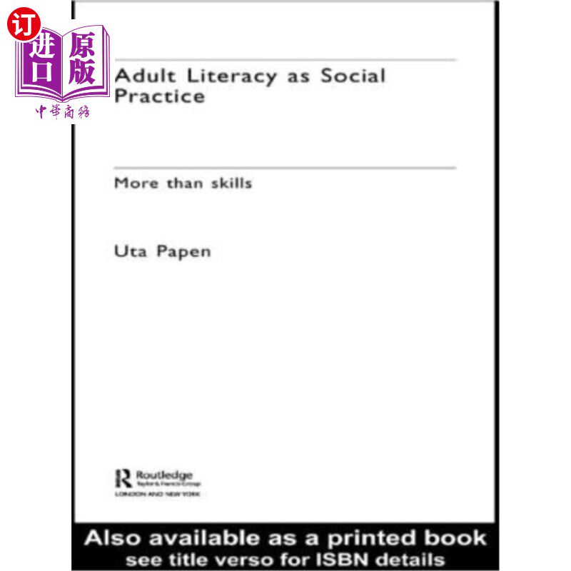海外直订Adult Literacy as Social Practice: More Than Skills 成人识字作为社会实践:不仅仅是技能