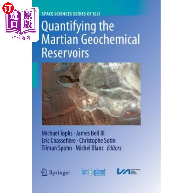 海外直订Quantifying the Martian Geochemical Reservoirs 火星地球化学储层的定量