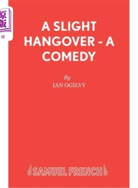 海外直订A Slight Hangover - A Comedy 轻微的宿醉-喜剧