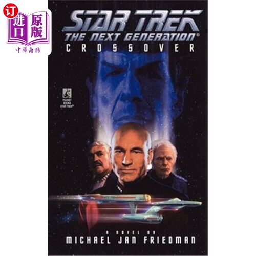 海外直订Star Trek: The Next Generation: Crossover 《星际迷航:下一代:跨界