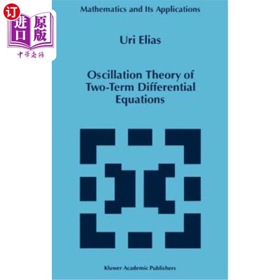 海外直订Oscillation Theory of Two-Term Differential Equations 二项微分方程的振动理论