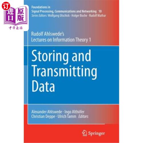 海外直订Storing and Transmitting Data: Rudolf Ahlswede's Lectures on Information Theory  数据存储与传输：鲁道夫·阿