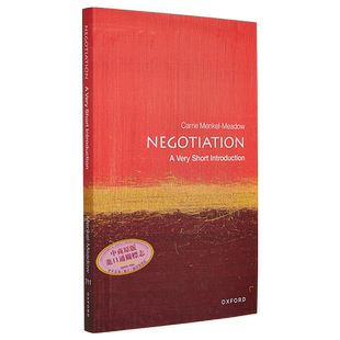 预售 牛津通识读本 协商 Negotiation A Very Short Introduction 英文原版 Carrie Menkel-Meadow 谈判 寻求解决方案【中商原版】