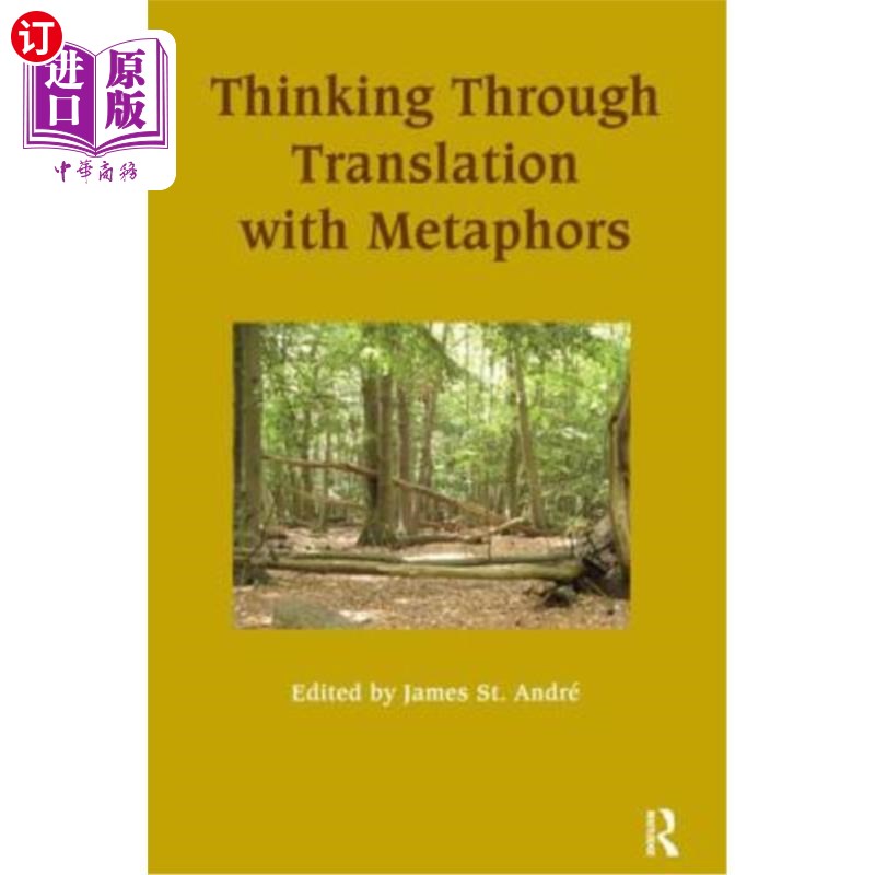 海外直订Thinking Through Translation with Metaphors 用隐喻思考翻译