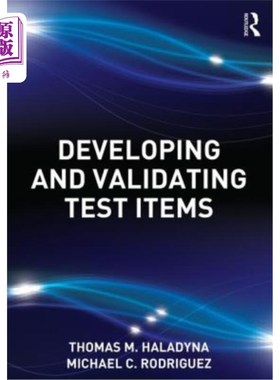 海外直订Developing and Validating Test Items 开发和验证测试项目