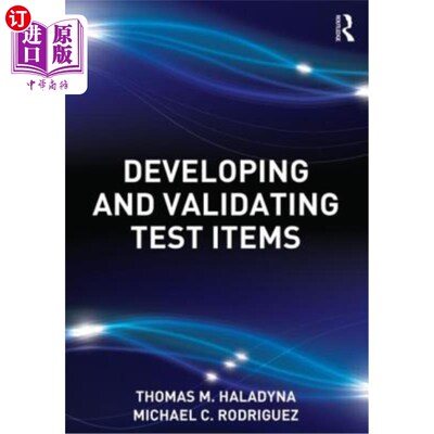 海外直订Developing and Validating Test Items 开发和验证测试项目