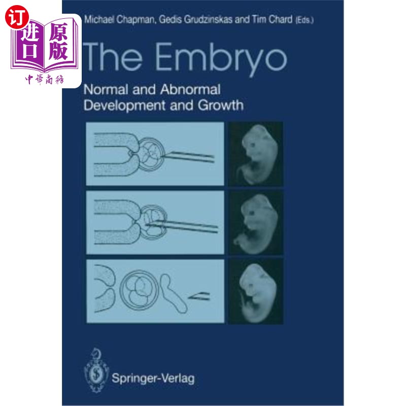 海外直订医药图书The Embryo: Normal and Abnormal Development and Growth 胚胎：发育和生长正常和异常