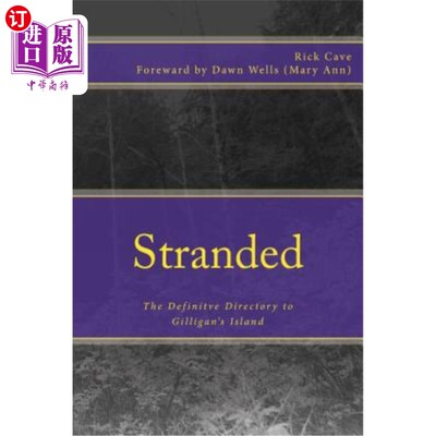 海外直订Stranded: The Definitve Directory to Gilligan's Island 搁浅：吉利根岛的确切目录