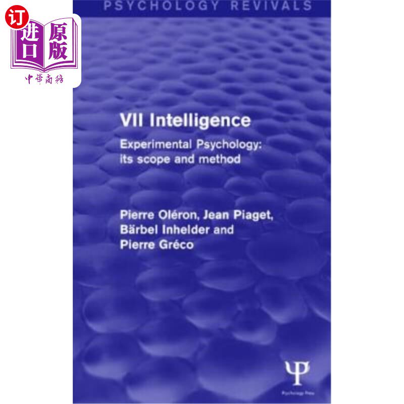海外直订Experimental Psychology Its Scope and Method: Volume VII (Psychology Revivals):  实验心理学:范围和方法:第七