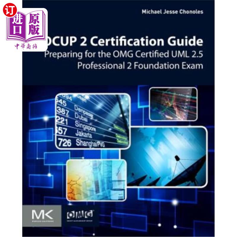 海外直订Ocup 2 Certification Guide: Preparing for the Omg Certified UML 2.5 Professional OCUP 2认证指南：准备OM