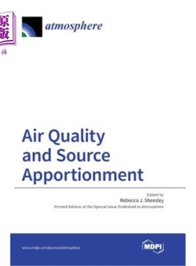 海外直订Air Quality and Source Apportionment 空气质量和污染源分配