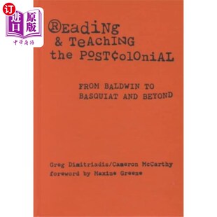 and 后殖民时代 Teaching Postcolonial 阅读与教学 the 海外直订Reading