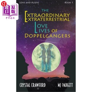 Love Lives 海外直订The 二重身 Extraterrestrial Doppelgangers 非凡外星爱情生活 Extraordinary