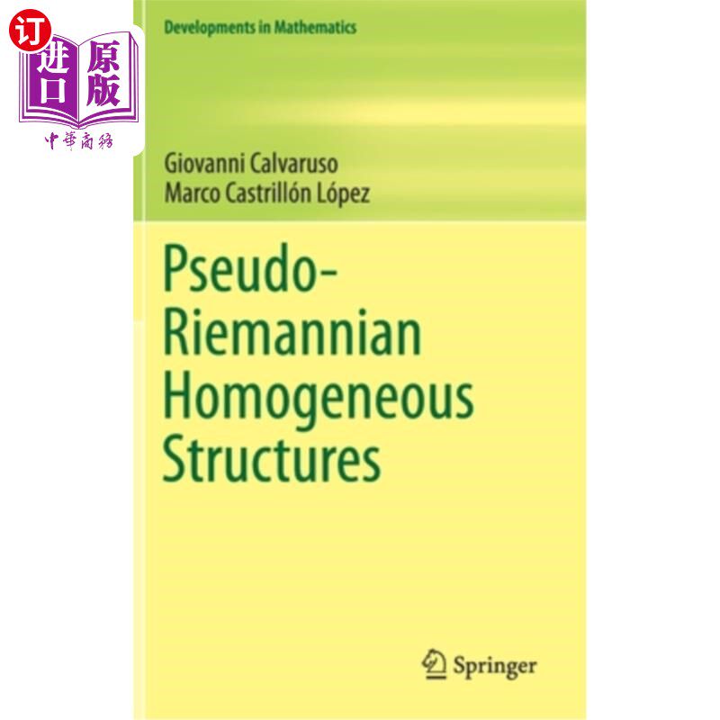 海外直订Pseudo-Riemannian Homogeneous Structures Pseudo-Riemannian均匀结构