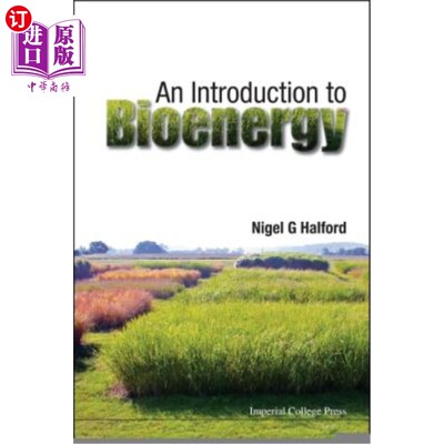 海外直订An Introduction to Bioenergy 生物能源导论