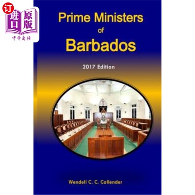 海外直订Prime Ministers of Barbados: 2016 Edition 巴巴多斯总理：2016年版
