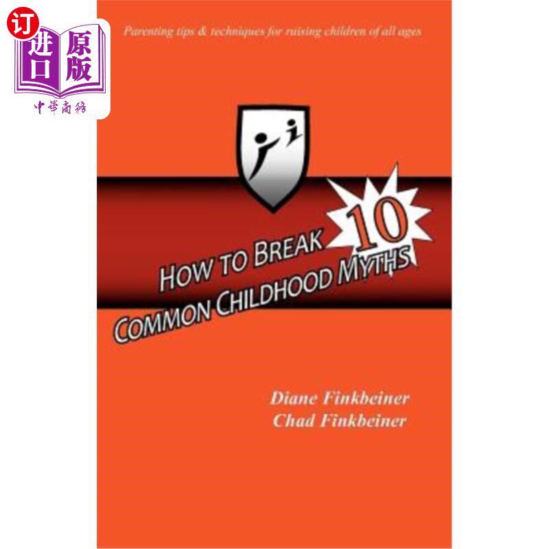 海外直订How to Break 10 Common Childhood Myths 如何打破10个常见的童年神话